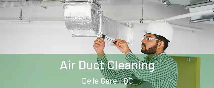  Air Duct Cleaning De la Gare - QC