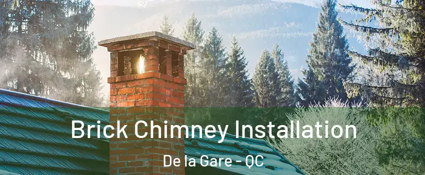  Brick Chimney Installation De la Gare - QC