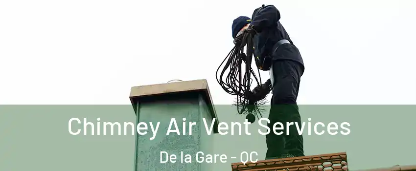  Chimney Air Vent Services De la Gare - QC