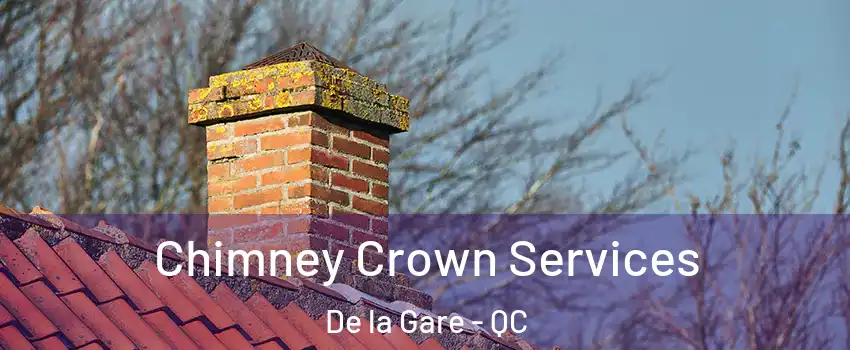  Chimney Crown Services De la Gare - QC