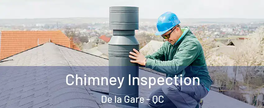  Chimney Inspection De la Gare - QC