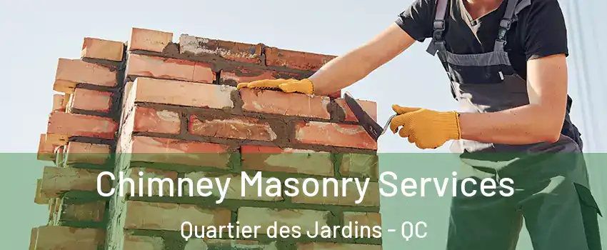  Chimney Masonry Services Quartier des Jardins - QC