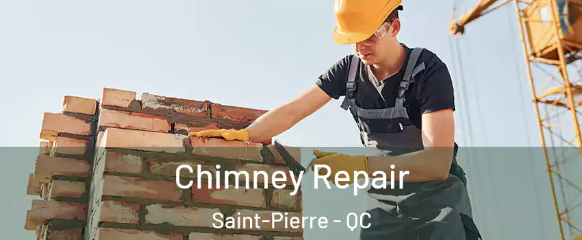  Chimney Repair Saint-Pierre - QC