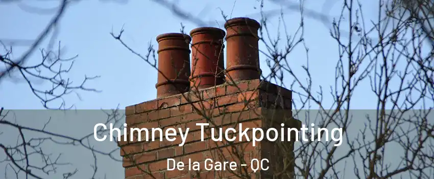  Chimney Tuckpointing De la Gare - QC