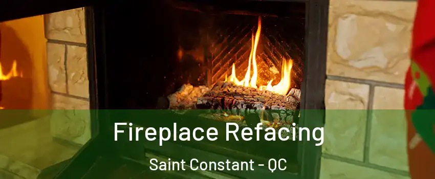  Fireplace Refacing Saint Constant - QC