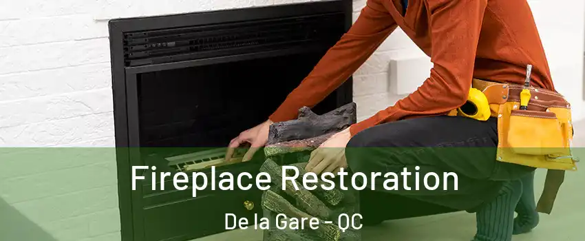  Fireplace Restoration De la Gare - QC
