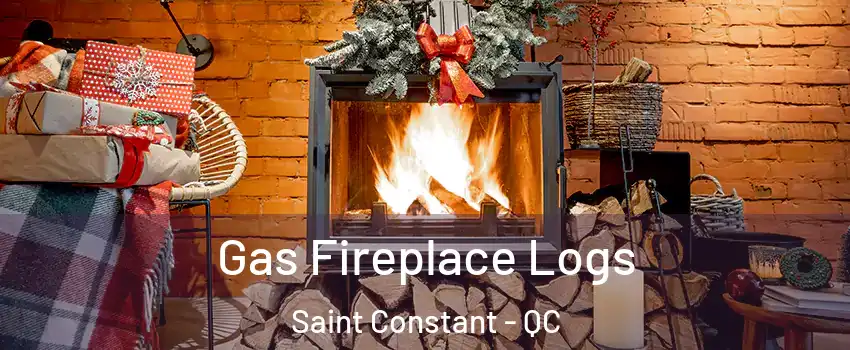  Gas Fireplace Logs Saint Constant - QC