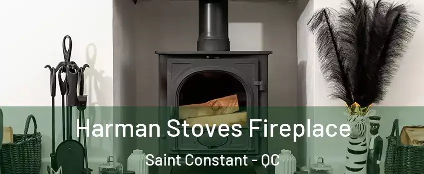  Harman Stoves Fireplace Saint Constant - QC