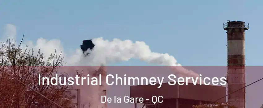  Industrial Chimney Services De la Gare - QC